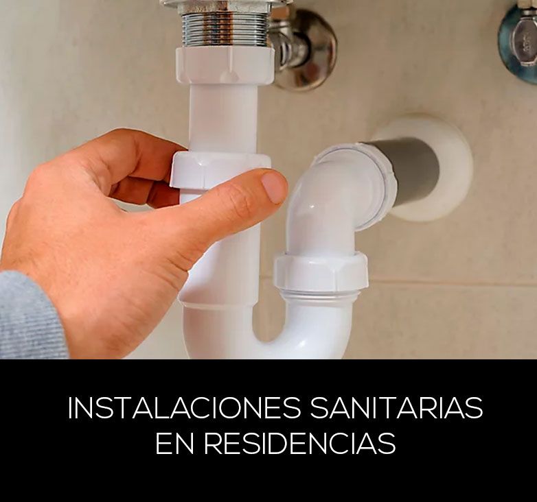 Instalaciones Sanitarias en Residenciales
